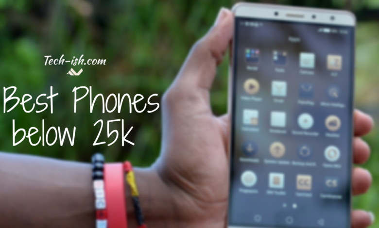 Smartphones under 25k Kenya