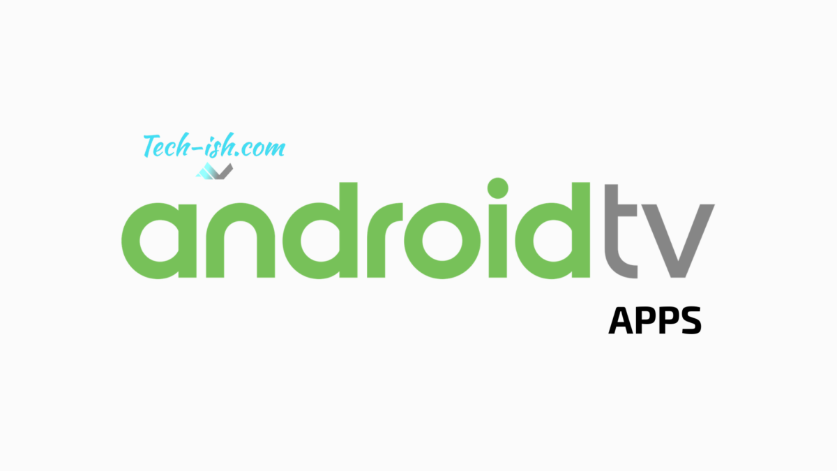 Android TV APPS