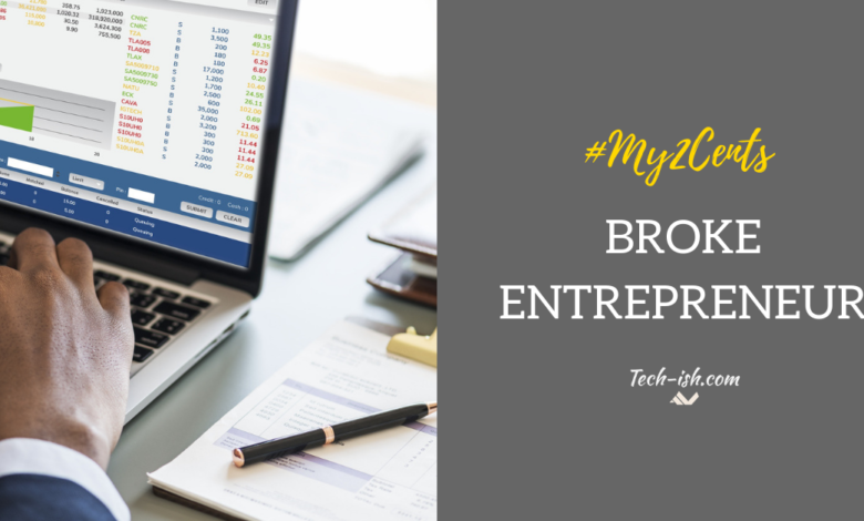 Broke Entrepreneur Kenya