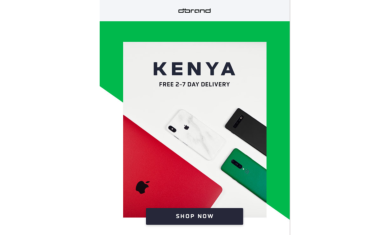 The robots at dbrand sent an email on how if you're in Kenya you can buy their skins and get them delivered to your doorstep in 2-7 business days.