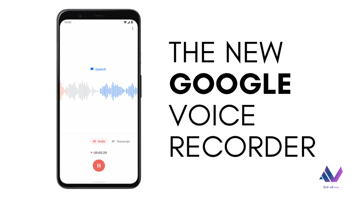 Google Pixel 4 VOICE Recorder