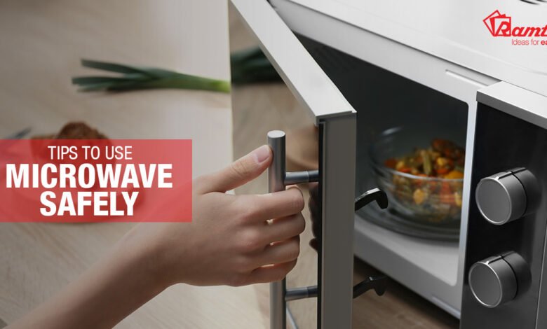 Tips To Use Your Microwave Oven Safely