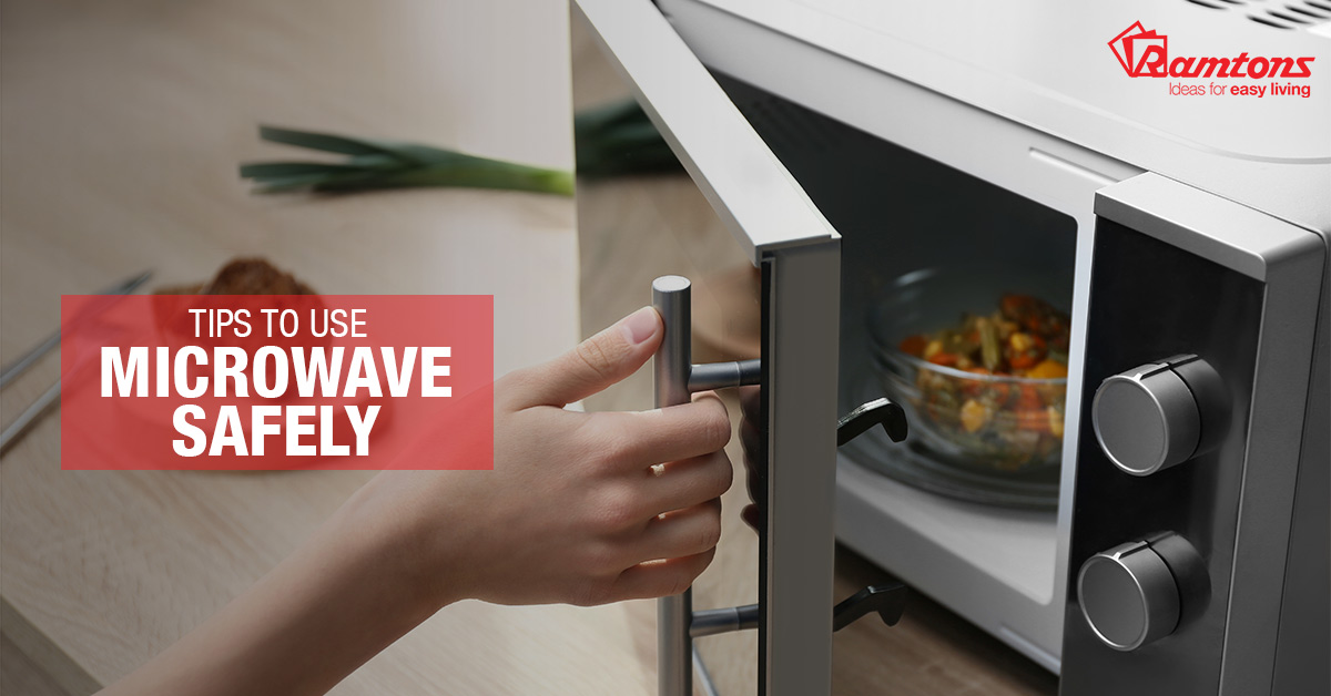 Tips To Use Your Microwave Oven Safely