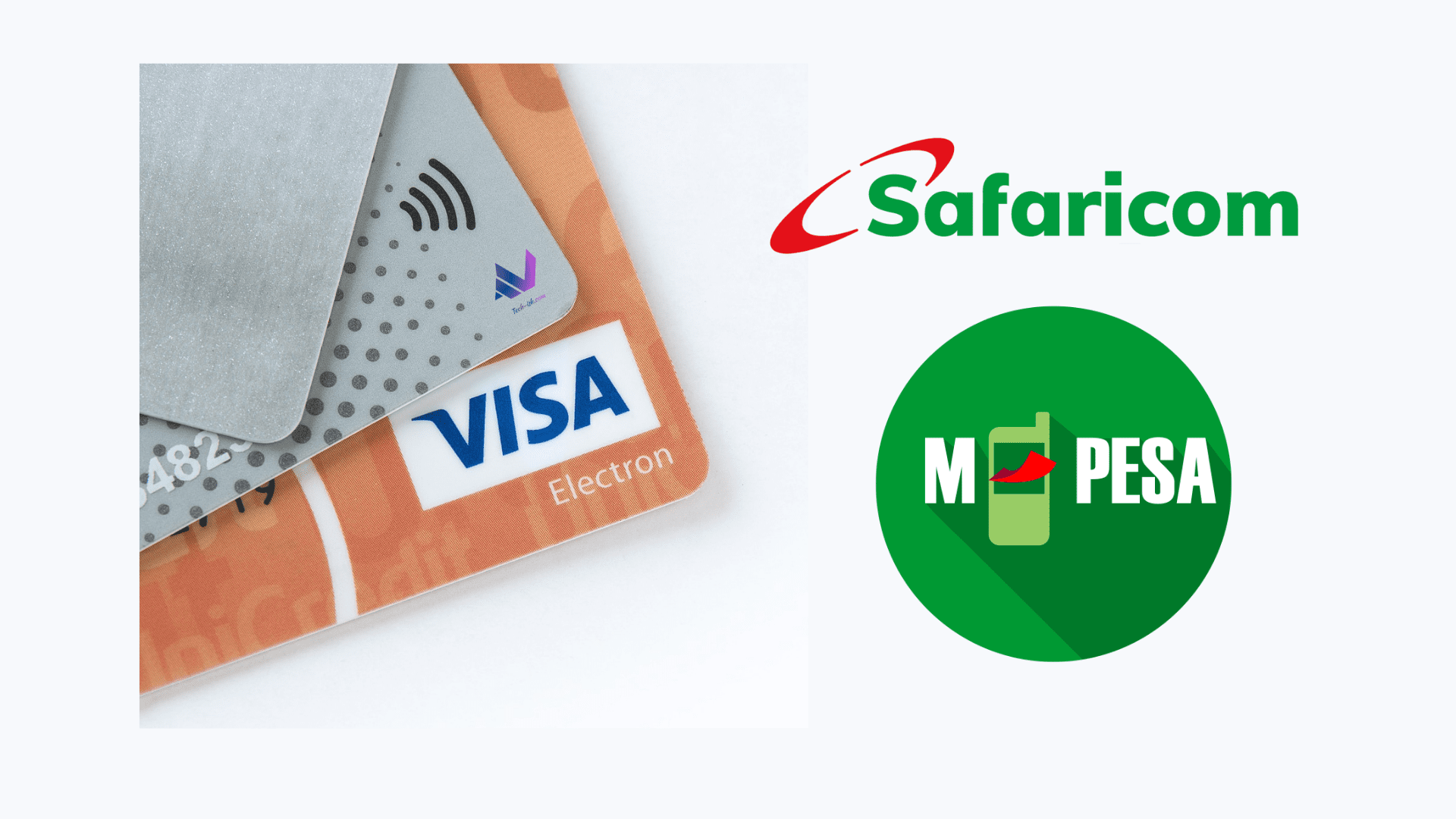 M-Pesa is partnering with VISA for a new global payments platform