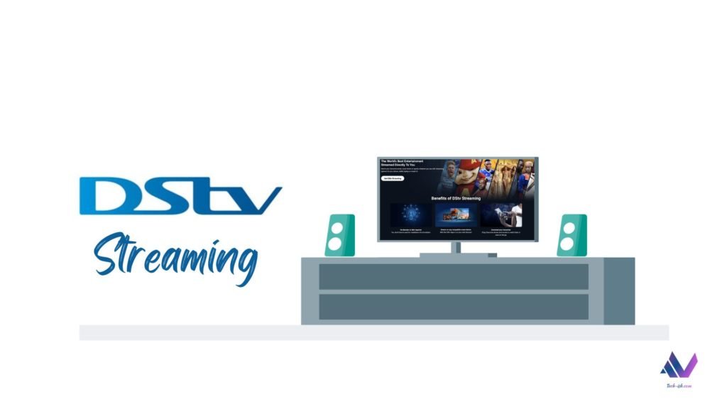 How to sign up for DSTV Streaming without the Dish and Decoder ...