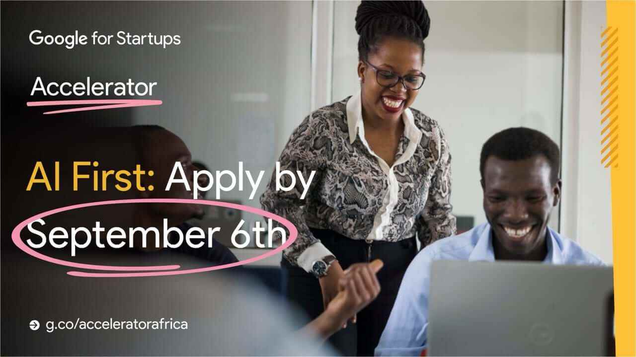 Google Announces "AI First Accelerator Program” for African Startups