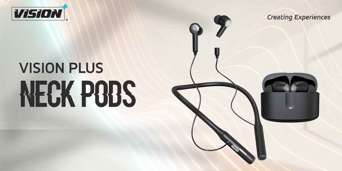 Vision Plus launches innovative smart tech products: Fit Pro smartwatch, Sunnies sunglasses, Neck Pods, and Wireless Power Bank, enhancing daily experiences.