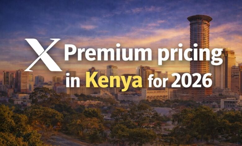 X-Premium-price-in-Kenya-for-2026