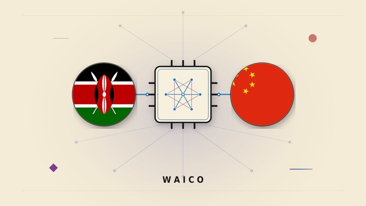 Kenya is a founding member of China's new global AI body, WAICO - tech-ish